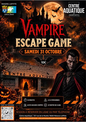 "Vampire Escape Game" , samedi 31 octobre, de 15h à 20h30, au Centre Aquatique